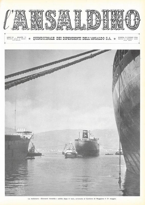 p. 1 (copertina), la motonave "Giovanni Ansaldo" subito dopo il varo, avvenuto al Cantiere di Muggiano il 31 maggio, 1956